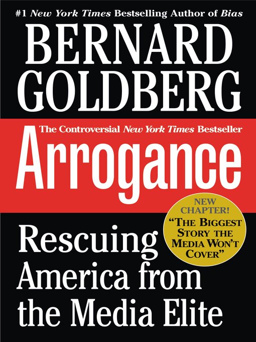Title details for Arrogance by Bernard Goldberg - Available